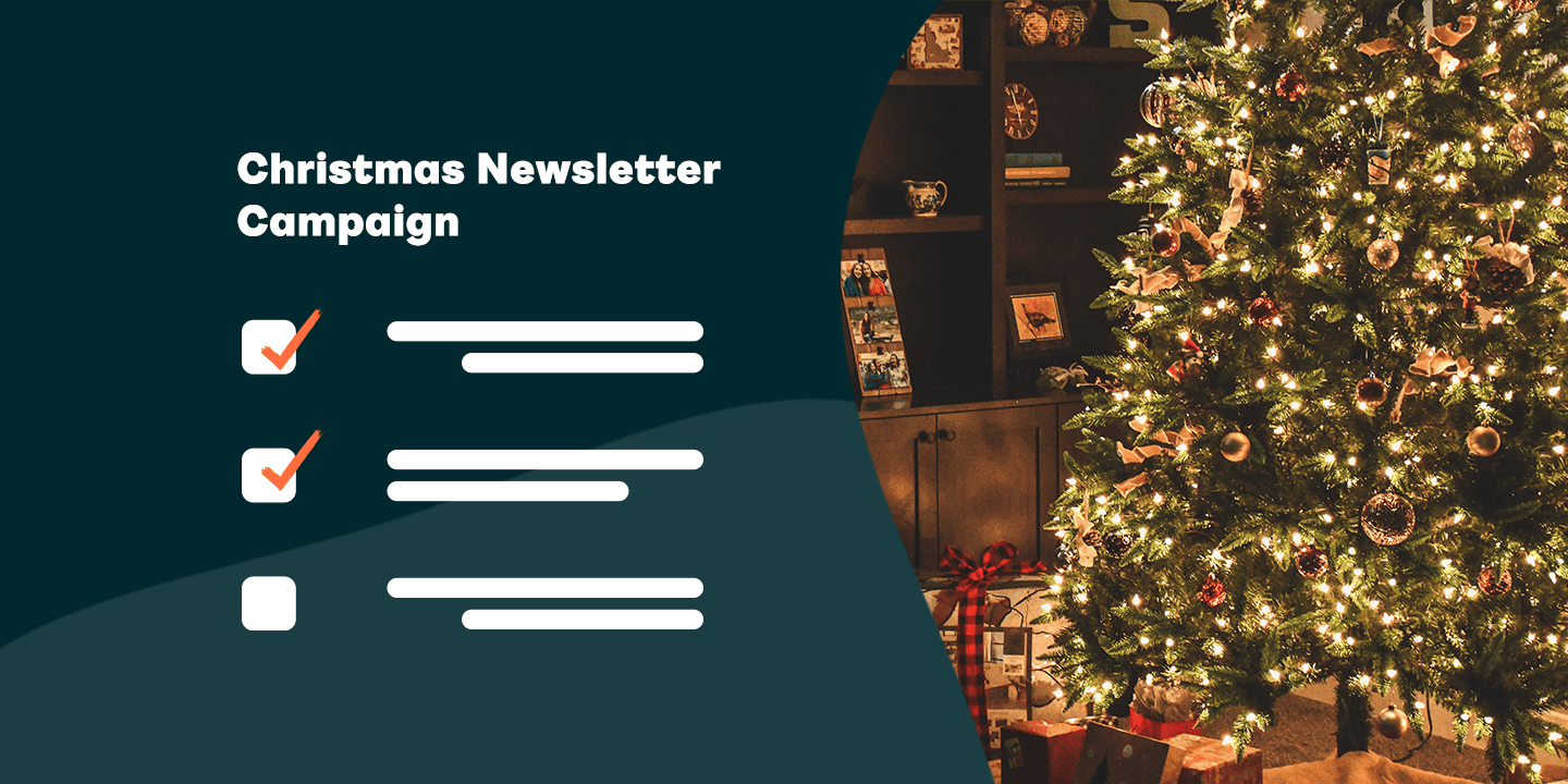 Checklist for the perfect christmas newsletter campaign